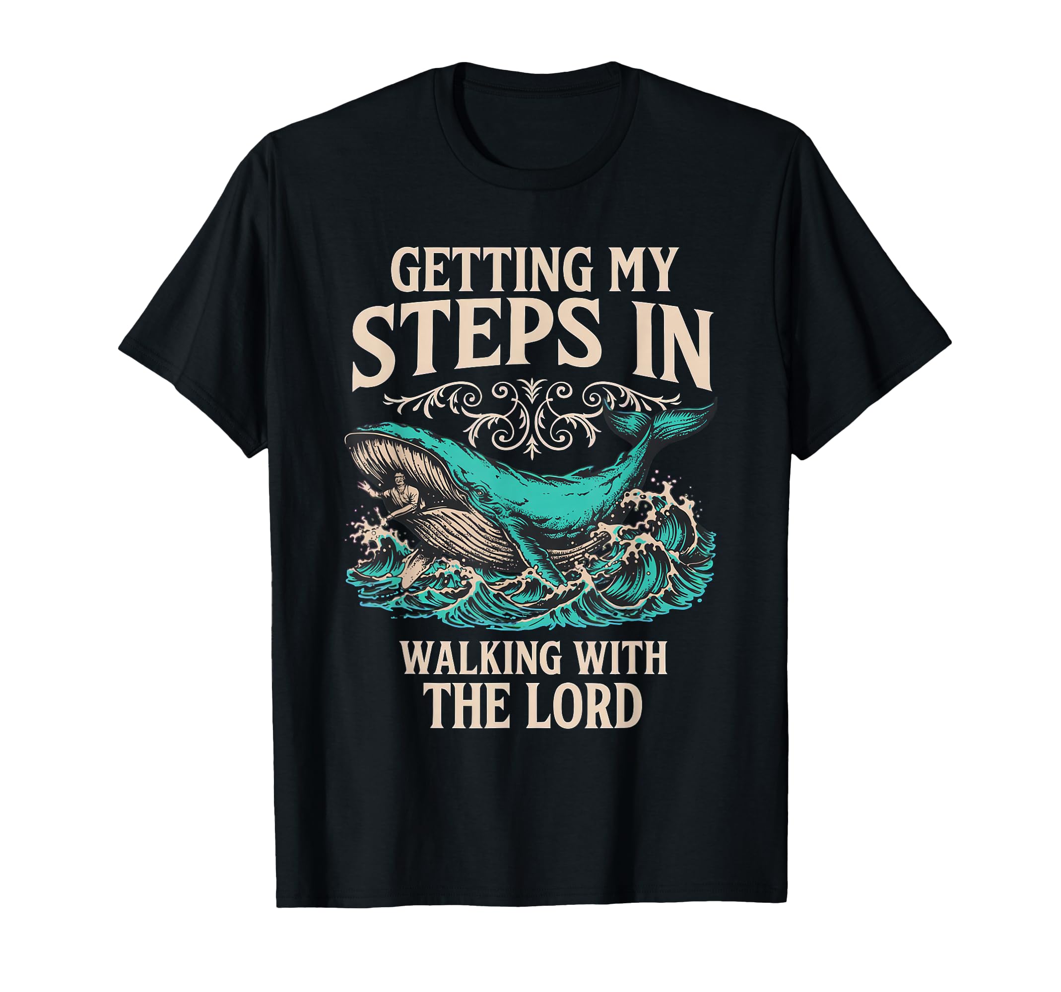 Getting My Steps Walking Lord Blue Whale T-Shirt - Unique Graphic Unisex - T-Shirt, Sweatshirt, Hoodie