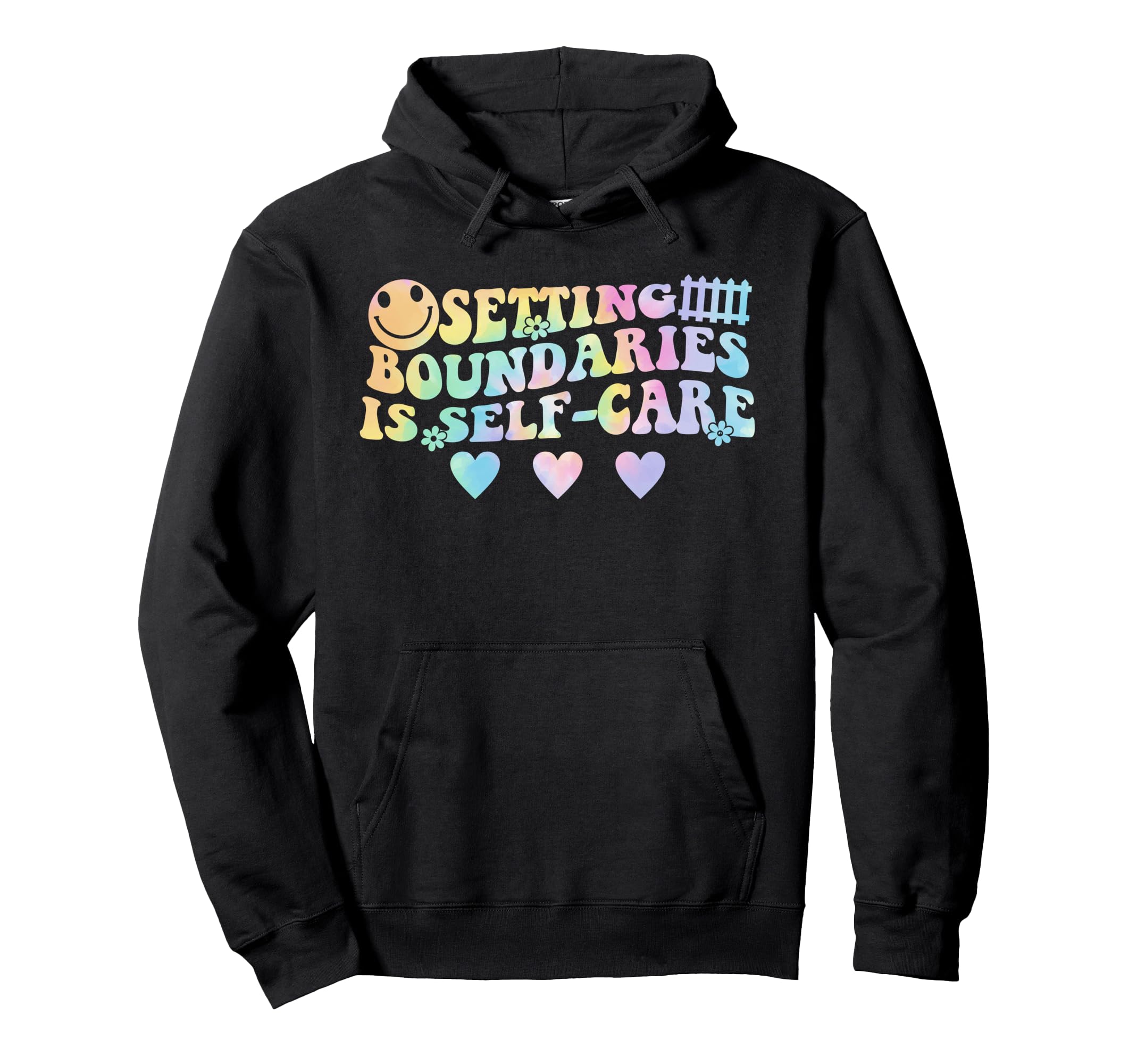 Setting Boundaries Is Self Care Hoodie - Casual Everyday Wear Men Women - T-Shirt, Sweatshirt, Hoodie