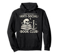 Unapologetically Anti Social Book Hoodie - Fun Novelty Design for Adults - T-Shirt, Sweatshirt, Hoodie