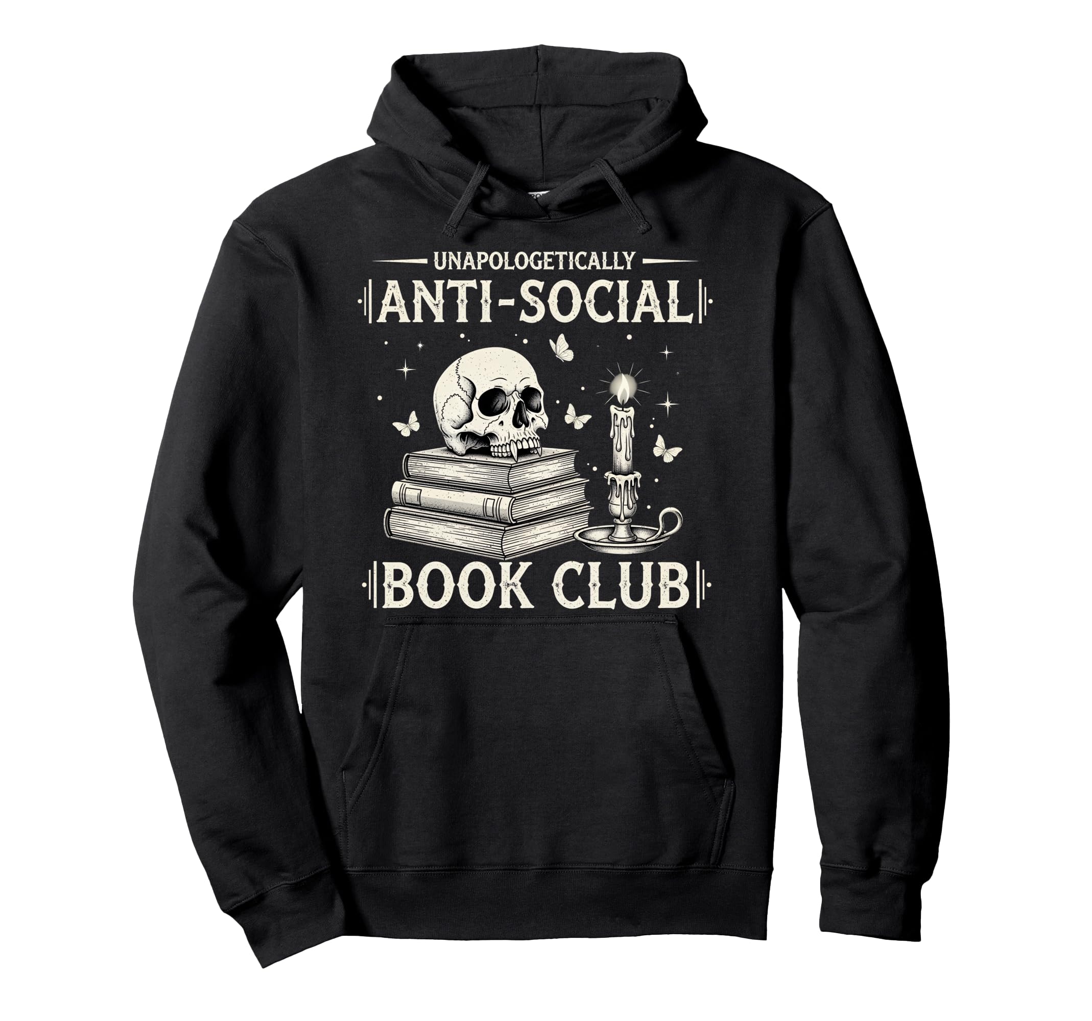 Unapologetically Anti Social Book Hoodie - Fun Novelty Design for Adults - T-Shirt, Sweatshirt, Hoodie