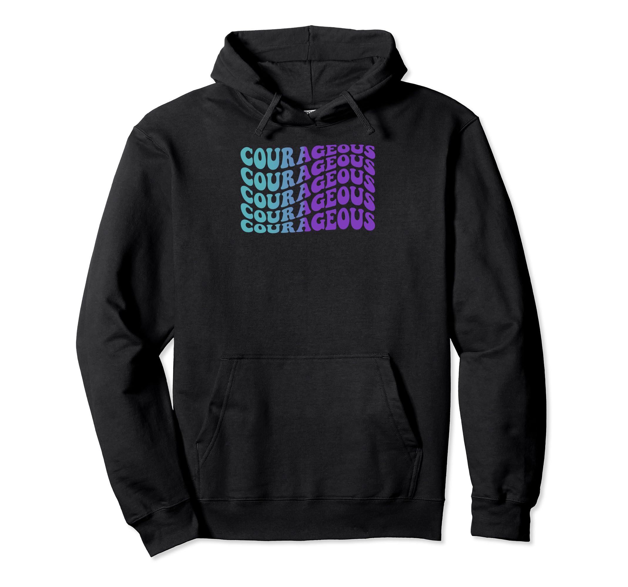 Courageous Self Care Hoodie - Trendy Graphic Unisex - T-Shirt, Sweatshirt, Hoodie