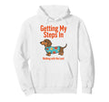 Getting My Steps Walking Lord Dachshund Hoodie - Minimalist Print Men Women - T-Shirt, Sweatshirt, Hoodie