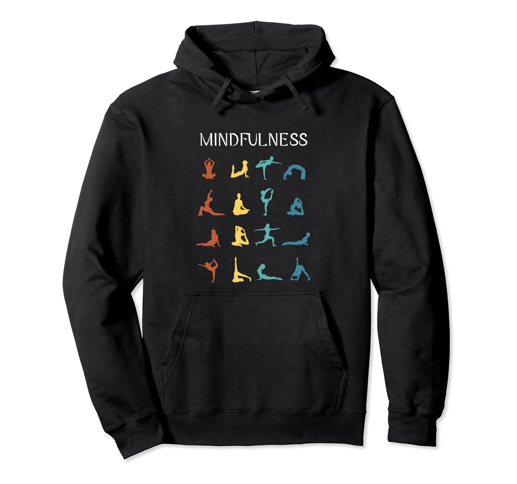Mindfulness Namaste Spiritual Balance Hoodie - Novelty Apparel Unisex - T-Shirt, Sweatshirt, Hoodie