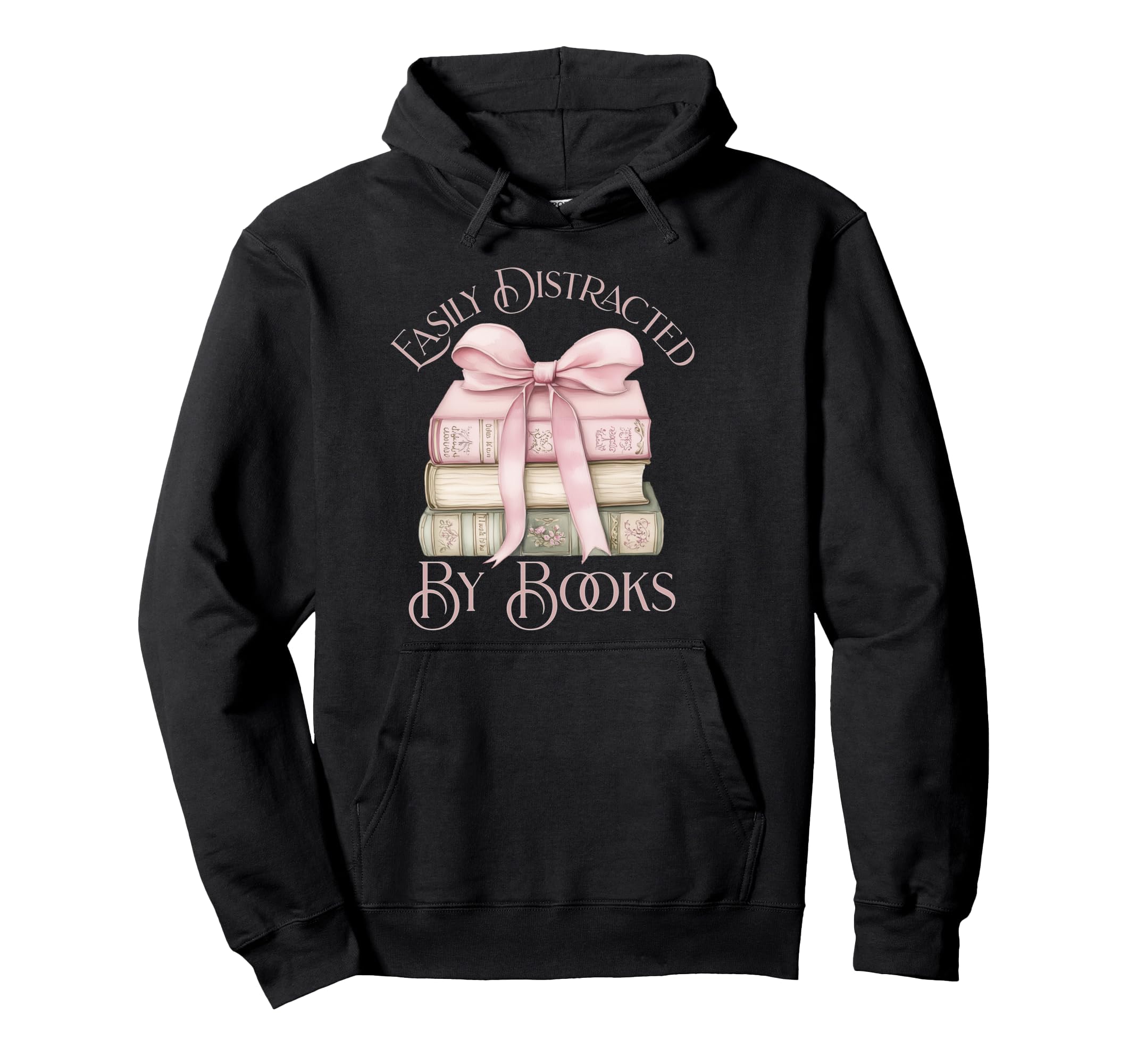 Easily Distracted Books Book Lover Hoodie - Unique Graphic for Adults - T-Shirt, Sweatshirt, Hoodie