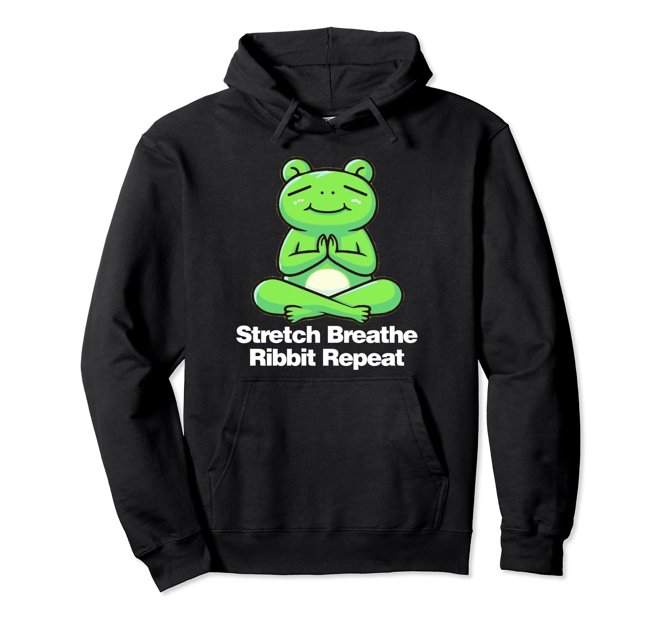 Stretch Breathe Ribbit Repeat Hoodie - Custom Art Print Men Women - T-Shirt, Sweatshirt, Hoodie