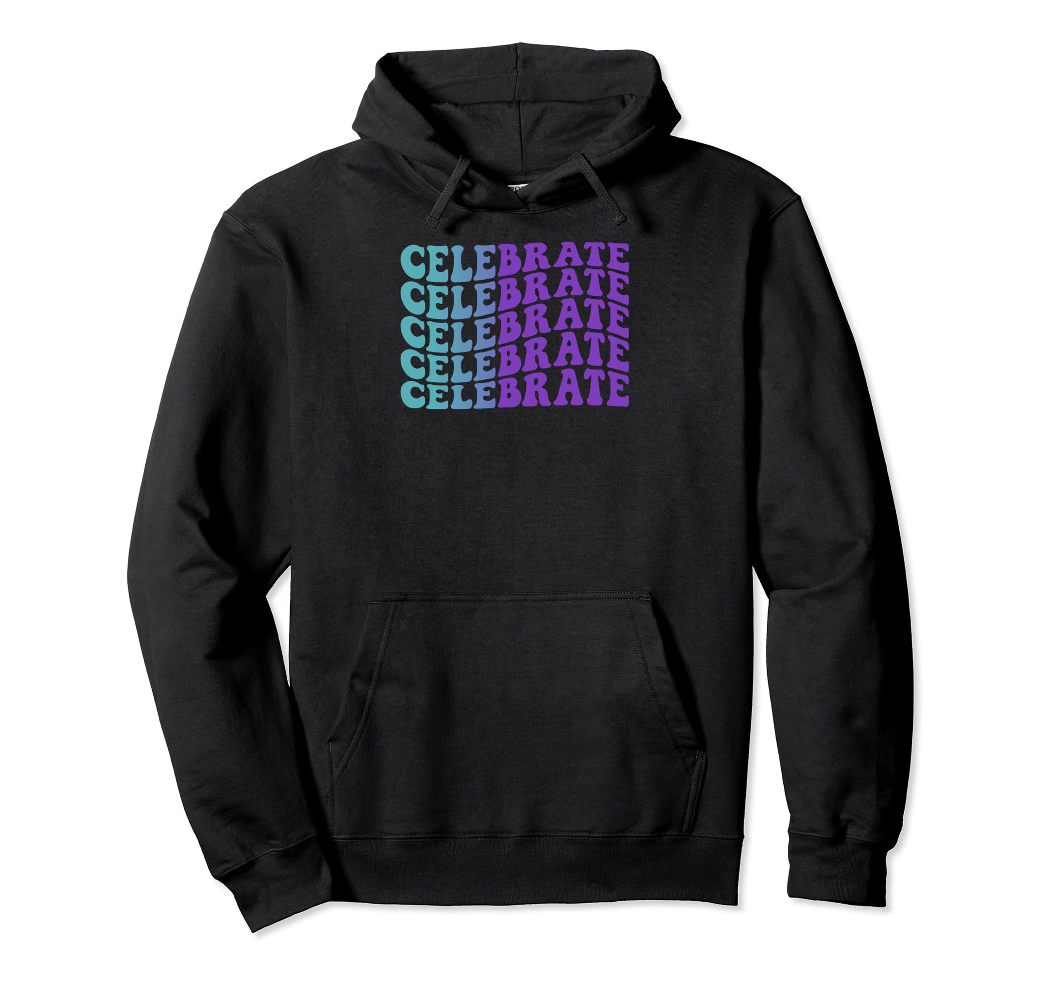Celebrate Mental Health Awareness Hoodie - Custom Art Print Men Women - T-Shirt, Sweatshirt, Hoodie