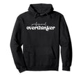 Professional Overthinker Anxiety Probably Hoodie - Trendy Graphic Unisex - T-Shirt, Sweatshirt, Hoodie