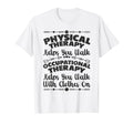 Occupational Therapy Occupational T-Shirt - Streetwear Style Men Women - T-Shirt, Sweatshirt, Hoodie