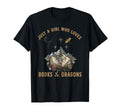 Just Who Loves Books And Dragons T-Shirt - Aesthetic Graphic Unisex - T-Shirt, Sweatshirt, Hoodie