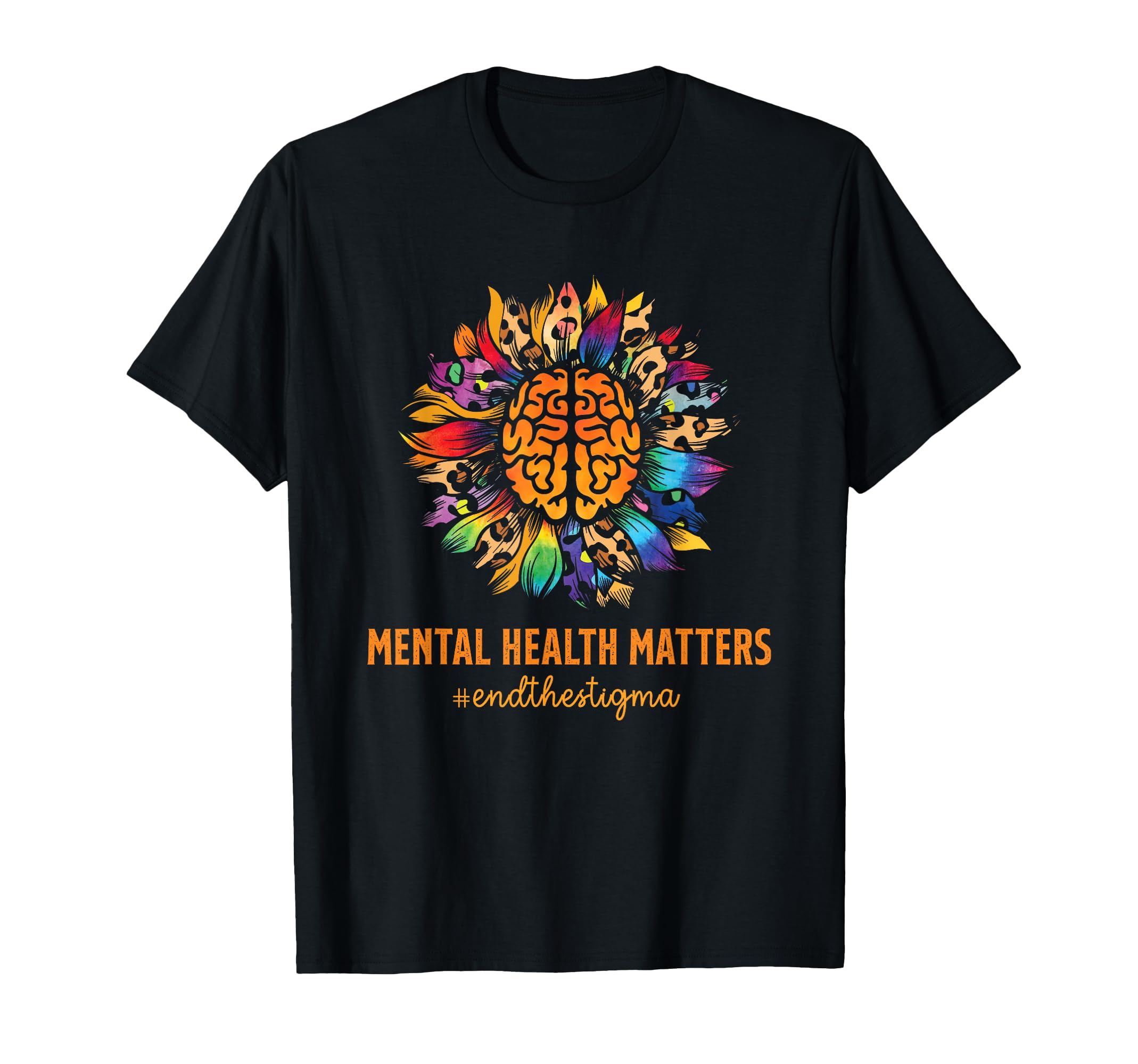 End Stigma Mental Health Mental T-Shirt - Casual Everyday Wear Unisex - T-Shirt, Sweatshirt, Hoodie