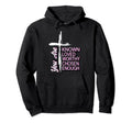 You Are Known Loved Worthy Chosen Hoodie - Unique Graphic for Adults - T-Shirt, Sweatshirt, Hoodie