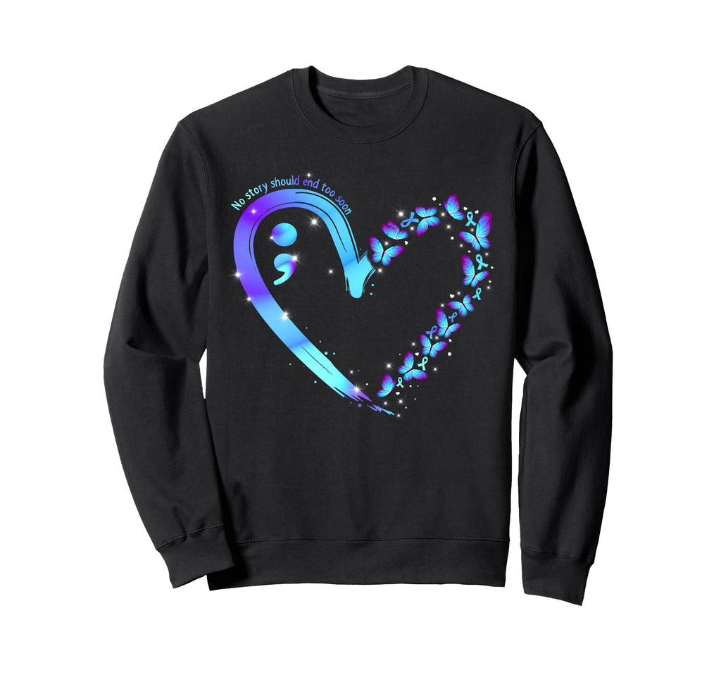 Suicide Prevention Awareness No Story Sweatshirt - Minimalist Print Unisex - T-Shirt, Sweatshirt, Hoodie