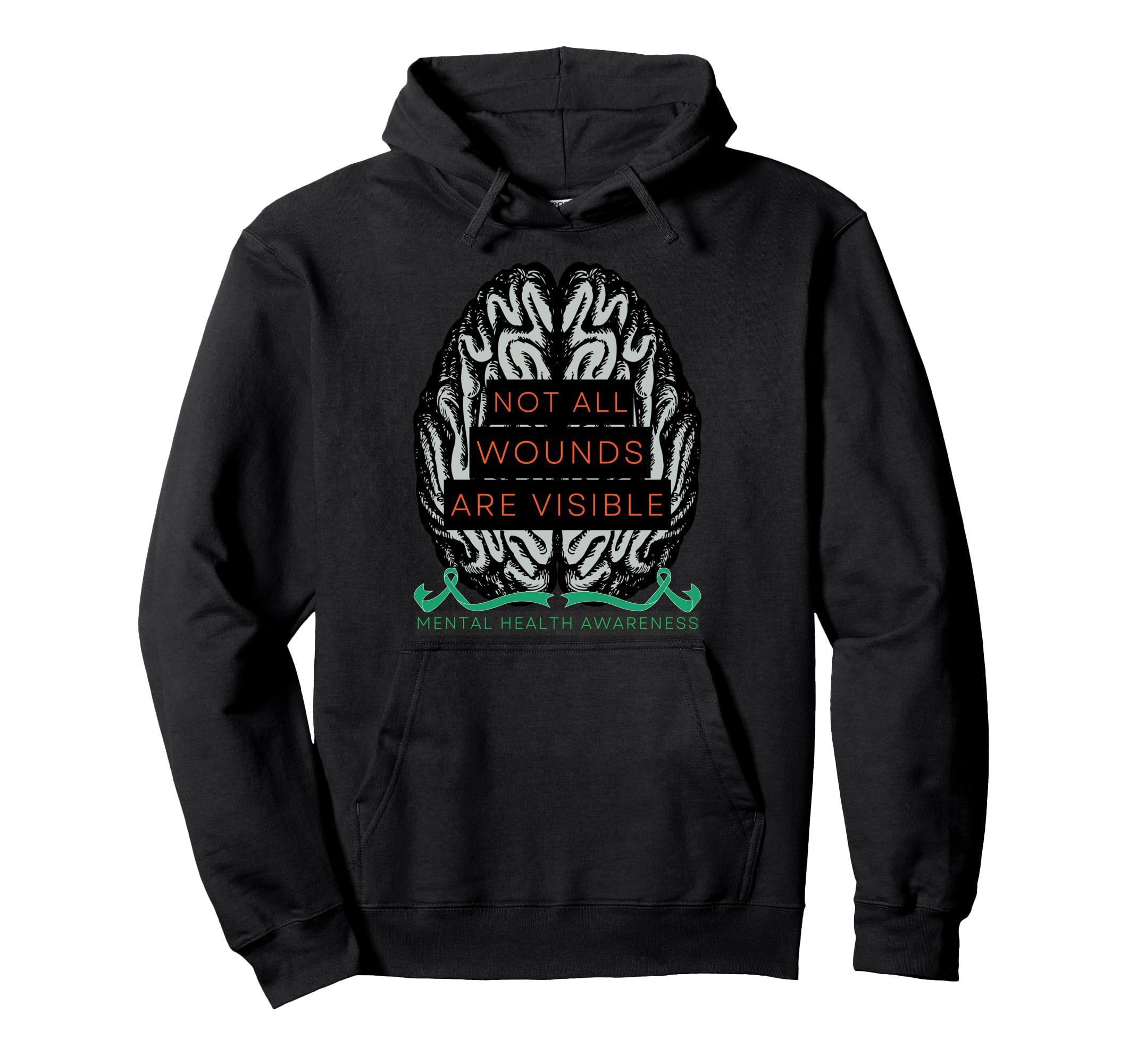 Not All Wounds Are Visible Promoting Hoodie - Fun Novelty Design Men Women - T-Shirt, Sweatshirt, Hoodie
