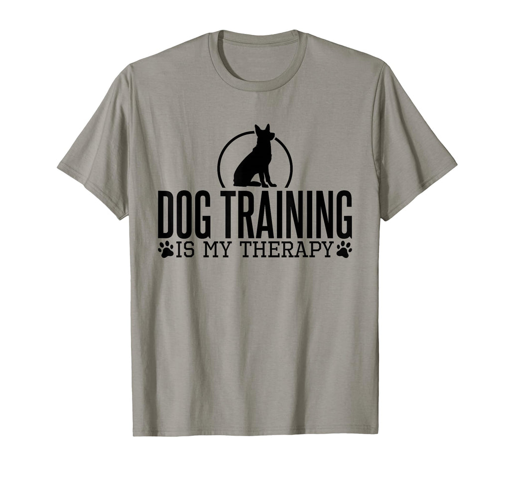 Dog Training Is My Therapy Dog Trainers T-Shirt - Graphic Print Unisex - T-Shirt, Sweatshirt, Hoodie