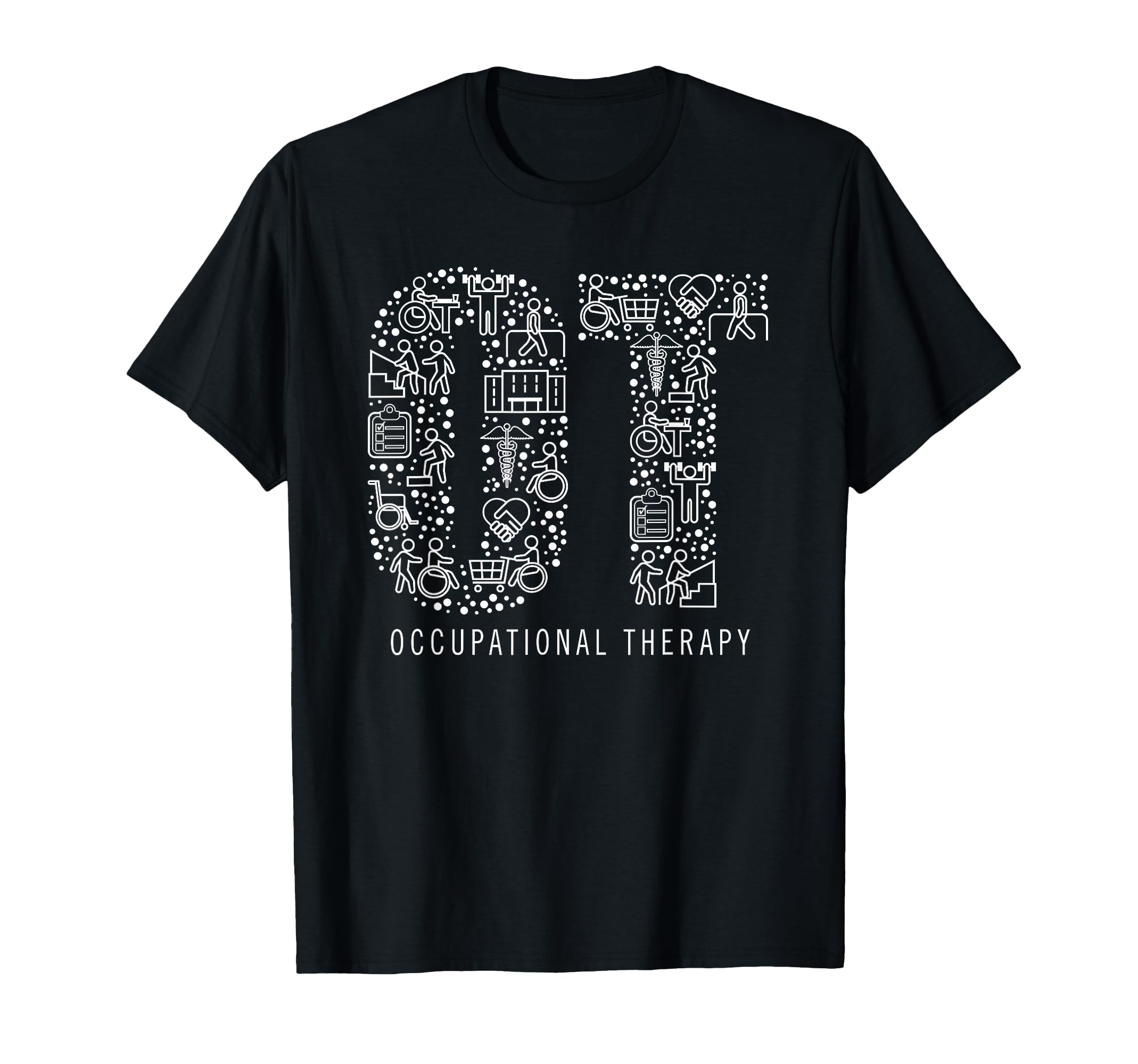 Occupational Therapy Ot Month Therapist T-Shirt - Aesthetic Graphic Unisex - T-Shirt, Sweatshirt, Hoodie