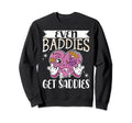 Bad Sad Baddie Mental Health Self Sweatshirt - Aesthetic Graphic Unisex - T-Shirt, Sweatshirt, Hoodie