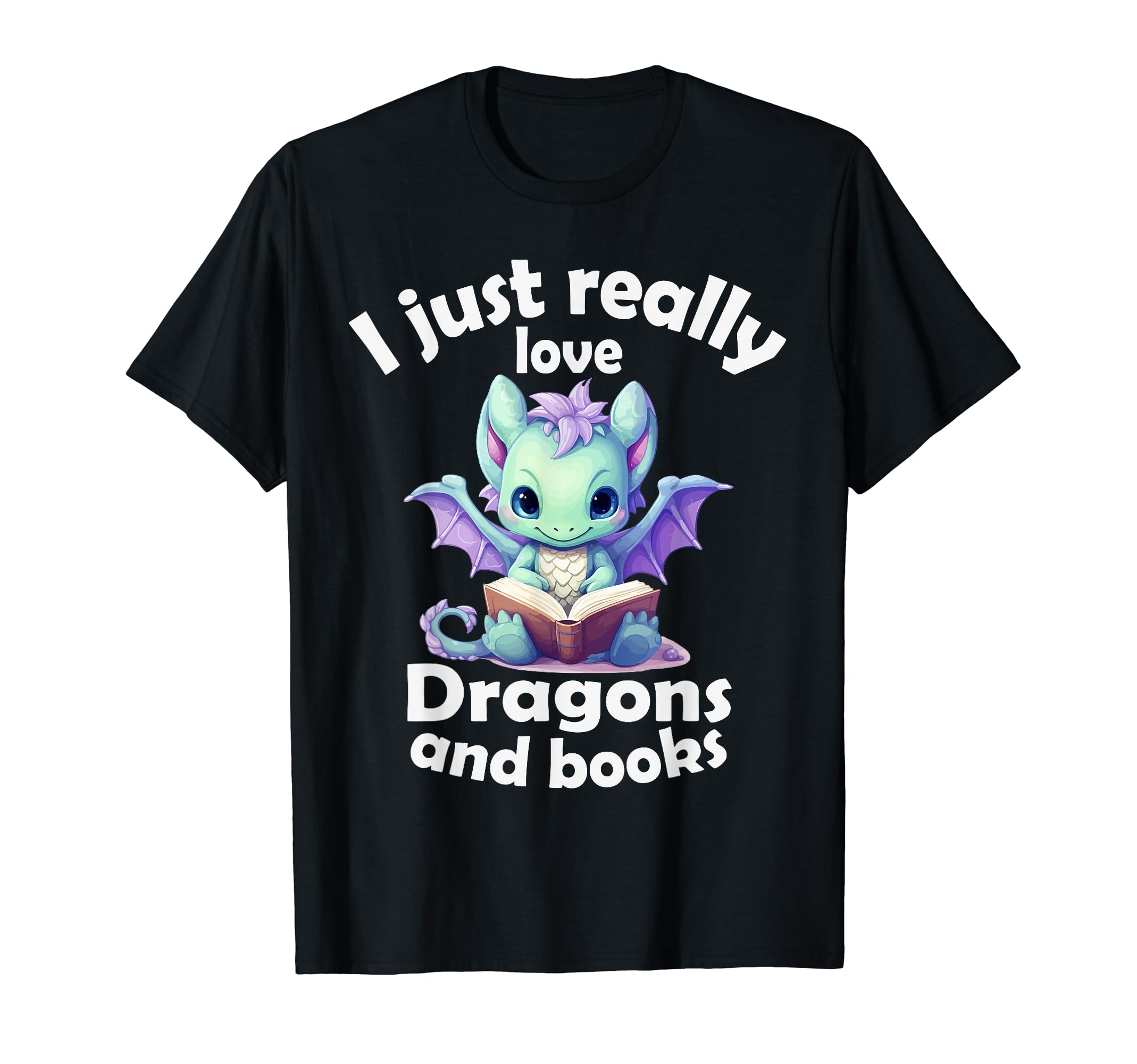 I Just Really Love Dragons And Books T-Shirt - Aesthetic Graphic for Adults - T-Shirt, Sweatshirt, Hoodie
