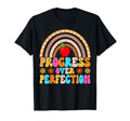 Teacher Progress Over Perfection T-Shirt - Novelty Apparel for Adults - T-Shirt, Sweatshirt, Hoodie