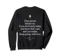 Dear Person Behind Me You Matter Sweatshirt - Novelty Apparel Men Women - T-Shirt, Sweatshirt, Hoodie