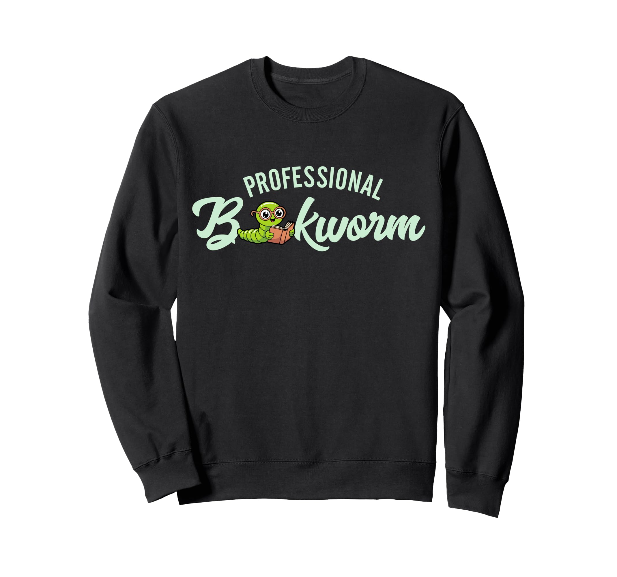 Professional Bookworm Bookish Sweatshirt - Aesthetic Graphic Men Women - T-Shirt, Sweatshirt, Hoodie