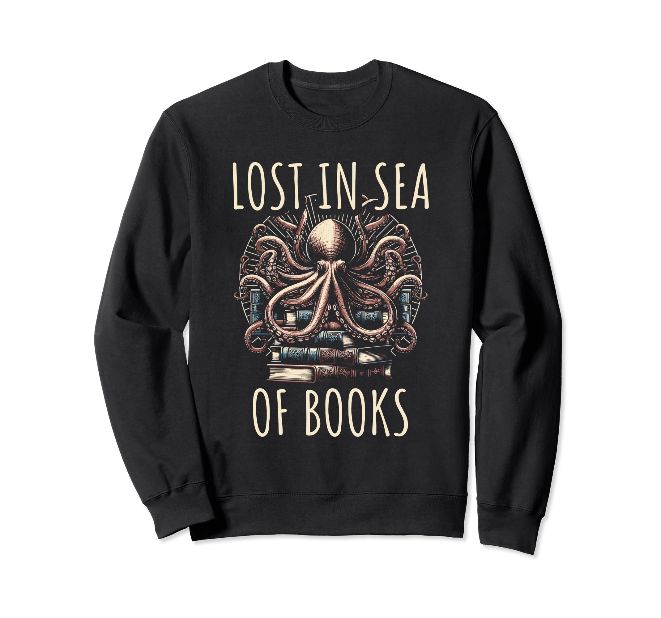 Lost Sea Books Book Reading Bookworm Sweatshirt - Trendy Graphic Men Women - T-Shirt, Sweatshirt, Hoodie