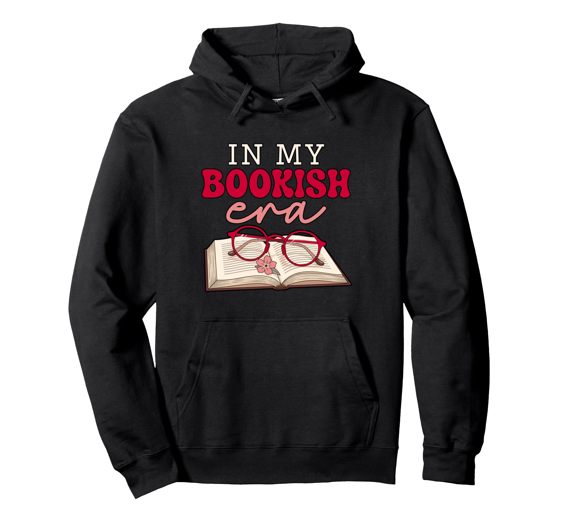 My Bookish Era Book Lover Hoodie - Custom Art Print Men Women - T-Shirt, Sweatshirt, Hoodie