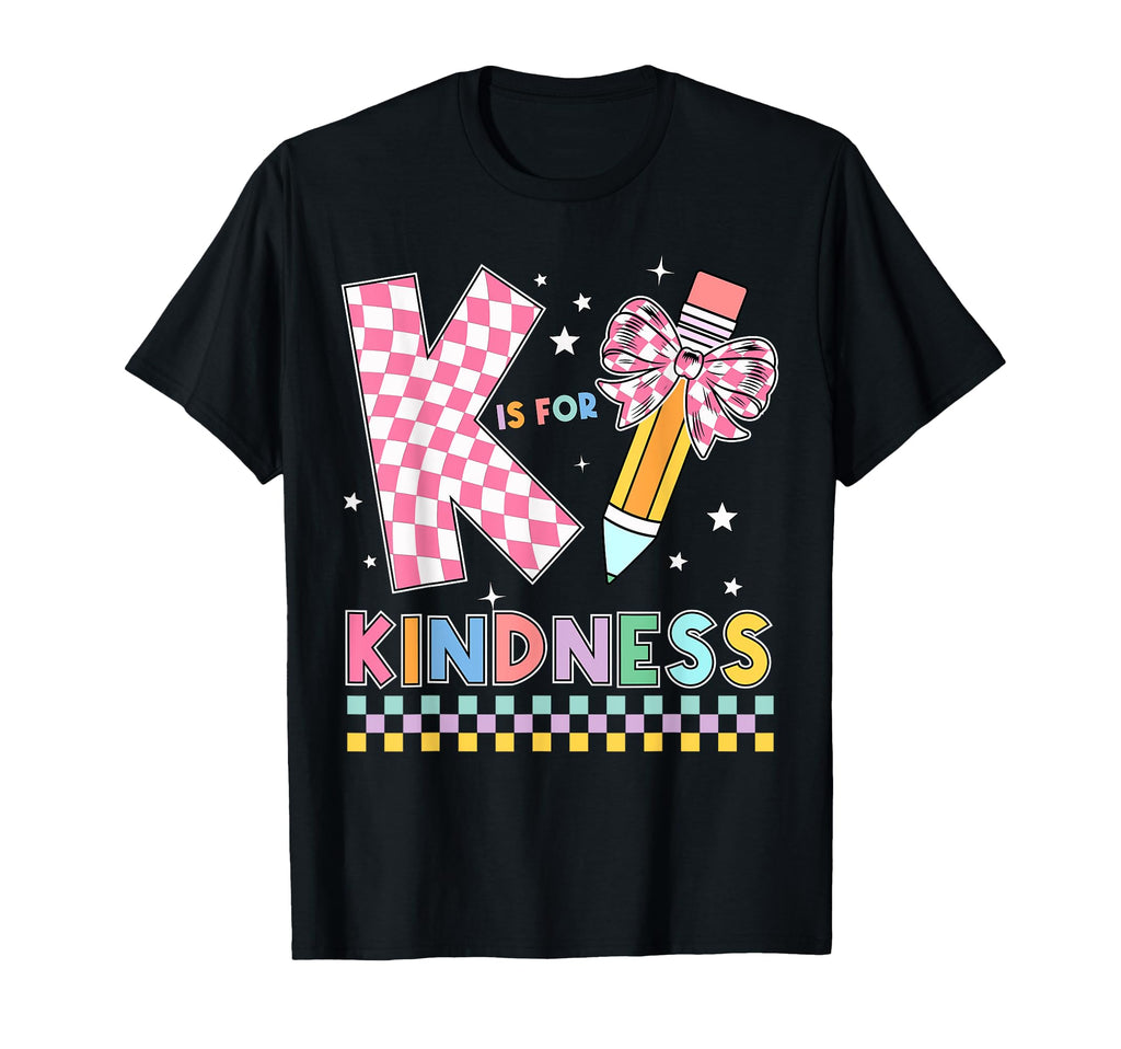 K Is Kindness Pencil Bow Teacher Be Kind T-Shirt - Minimalist Print Unisex - T-Shirt, Sweatshirt, Hoodie