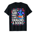 Just Who Loves Dragons And Books T-Shirt - Fun Novelty Design Men Women - T-Shirt, Sweatshirt, Hoodie