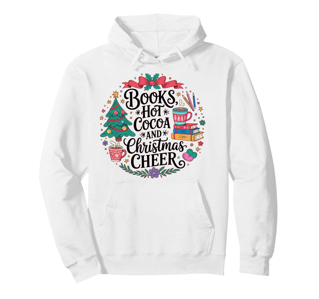 Books Hot Cocoa And Cheer X Mas Book Hoodie - Trendy Graphic for Adults - T-Shirt, Sweatshirt, Hoodie