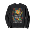 Autism Adhd Neurodiversity Sweatshirt - Fun Novelty Design Men Women - T-Shirt, Sweatshirt, Hoodie