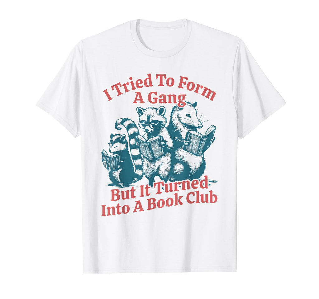 Funny Book Club Librarian Bookworm T-Shirt - Novelty Apparel Men Women - T-Shirt, Sweatshirt, Hoodie