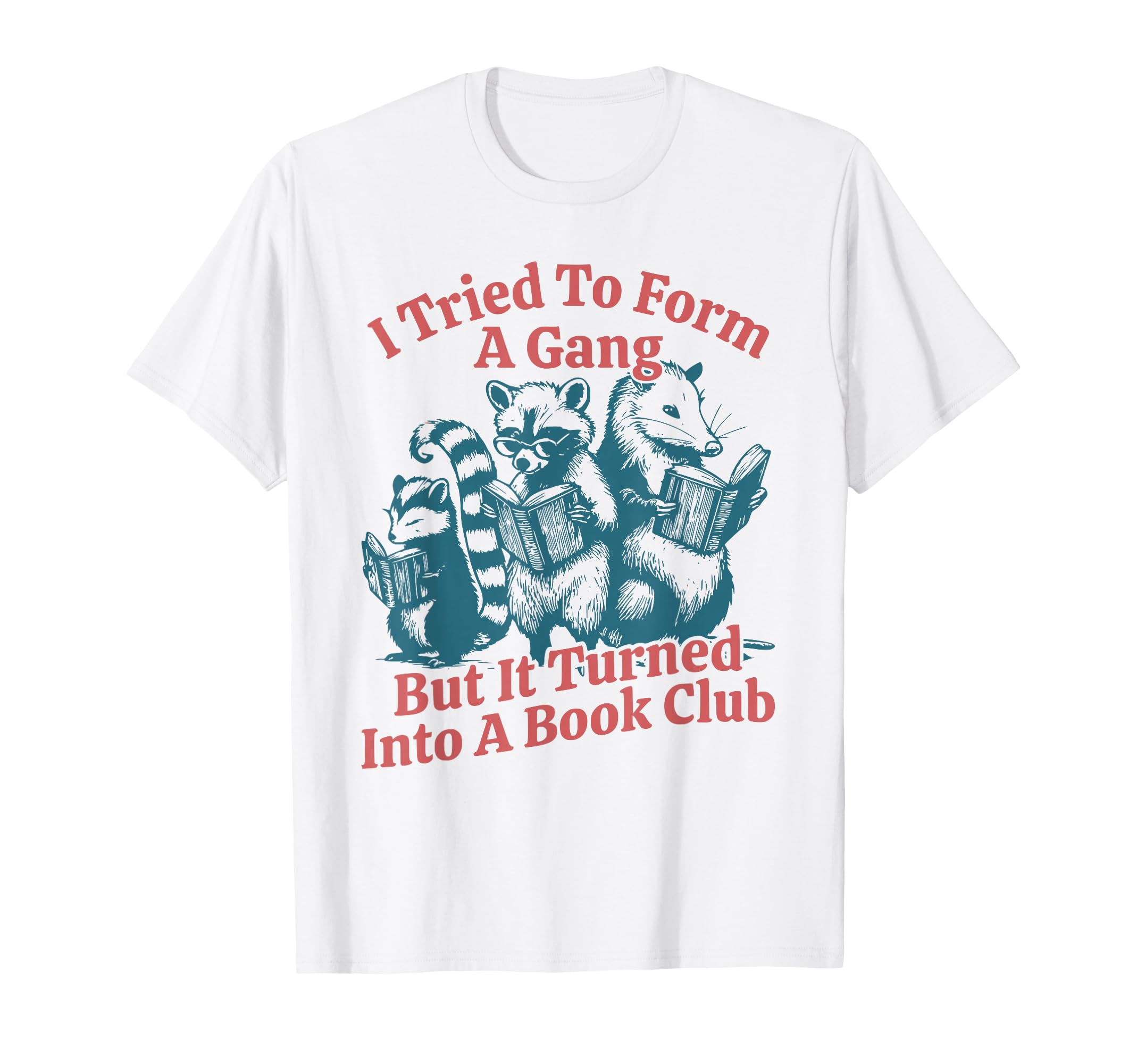 Funny Book Club Librarian Bookworm T-Shirt - Novelty Apparel Men Women - T-Shirt, Sweatshirt, Hoodie