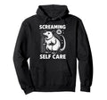 Funny Possum Scream Mental Health Hoodie - Streetwear Style Unisex - T-Shirt, Sweatshirt, Hoodie