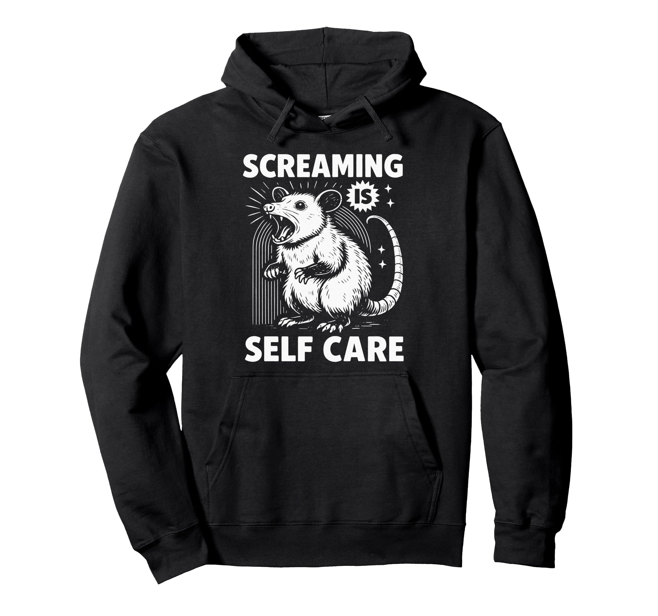 Funny Possum Scream Mental Health Hoodie - Streetwear Style Unisex - T-Shirt, Sweatshirt, Hoodie