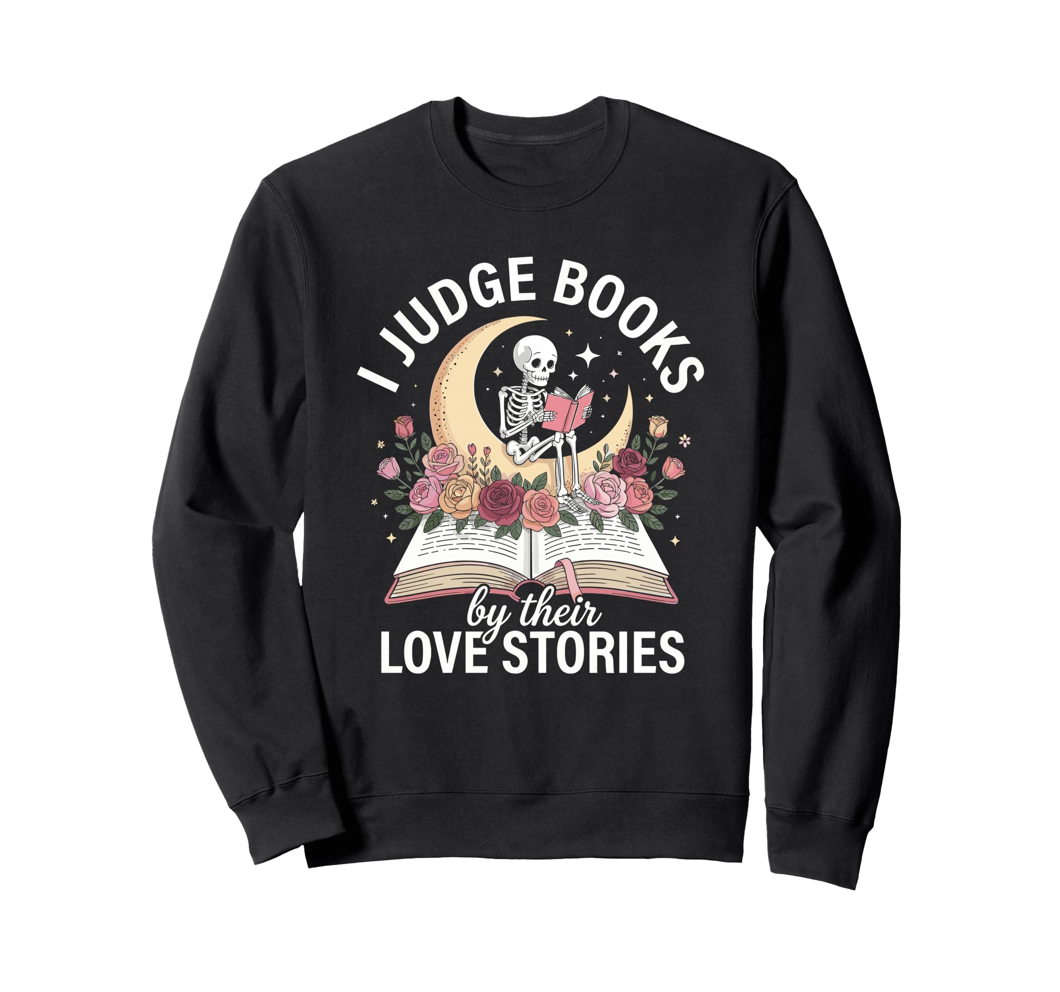 Dark Romance Reader Judge Books Their Sweatshirt - Custom Art Print Unisex - T-Shirt, Sweatshirt, Hoodie