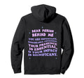 Dear Person Behind Me You Are Enough Hoodie - Graphic Print for Adults - T-Shirt, Sweatshirt, Hoodie