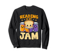 Reading Is My Jam Book Bookworm Sweatshirt - Trendy Graphic for Adults - T-Shirt, Sweatshirt, Hoodie