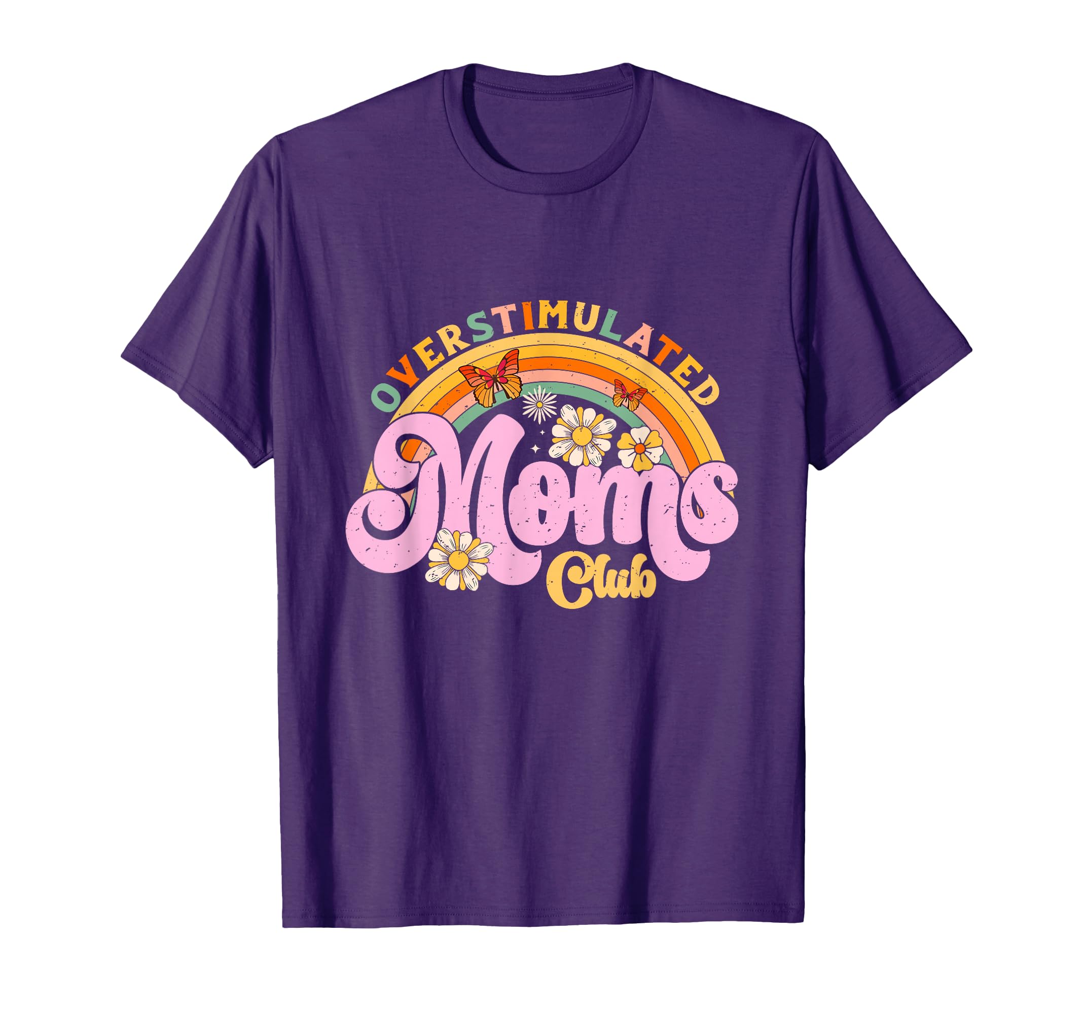 Overstimulated Moms Club Funny Trendy T-Shirt - Graphic Print for Adults - T-Shirt, Sweatshirt, Hoodie