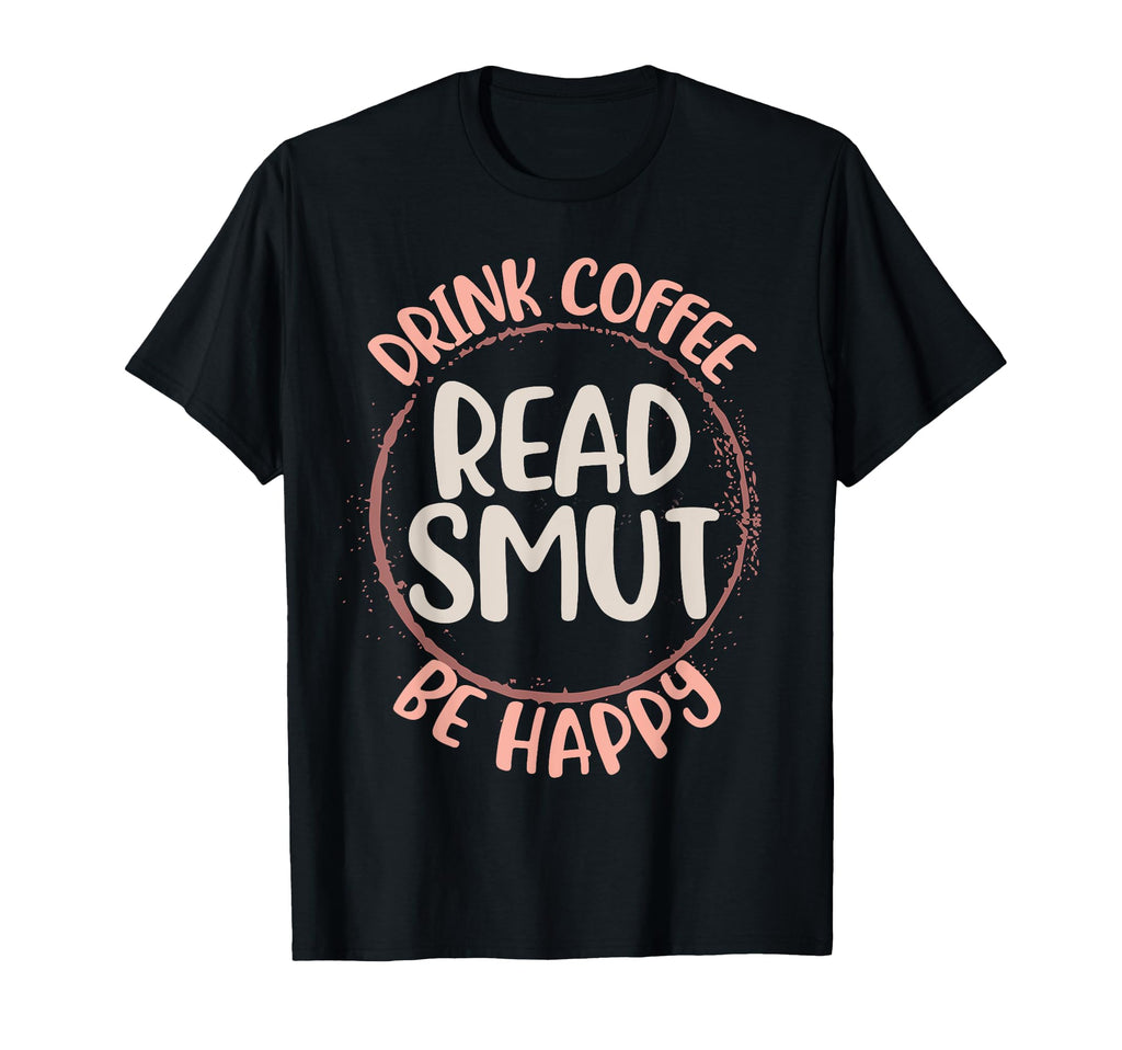 Romance Reader Books Drink T-Shirt - Casual Everyday Wear for Adults - T-Shirt, Sweatshirt, Hoodie