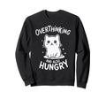 Hungry Overthinker Food Anxiety T-Shirt - Graphic Print for Adults - T-Shirt, Sweatshirt, Hoodie