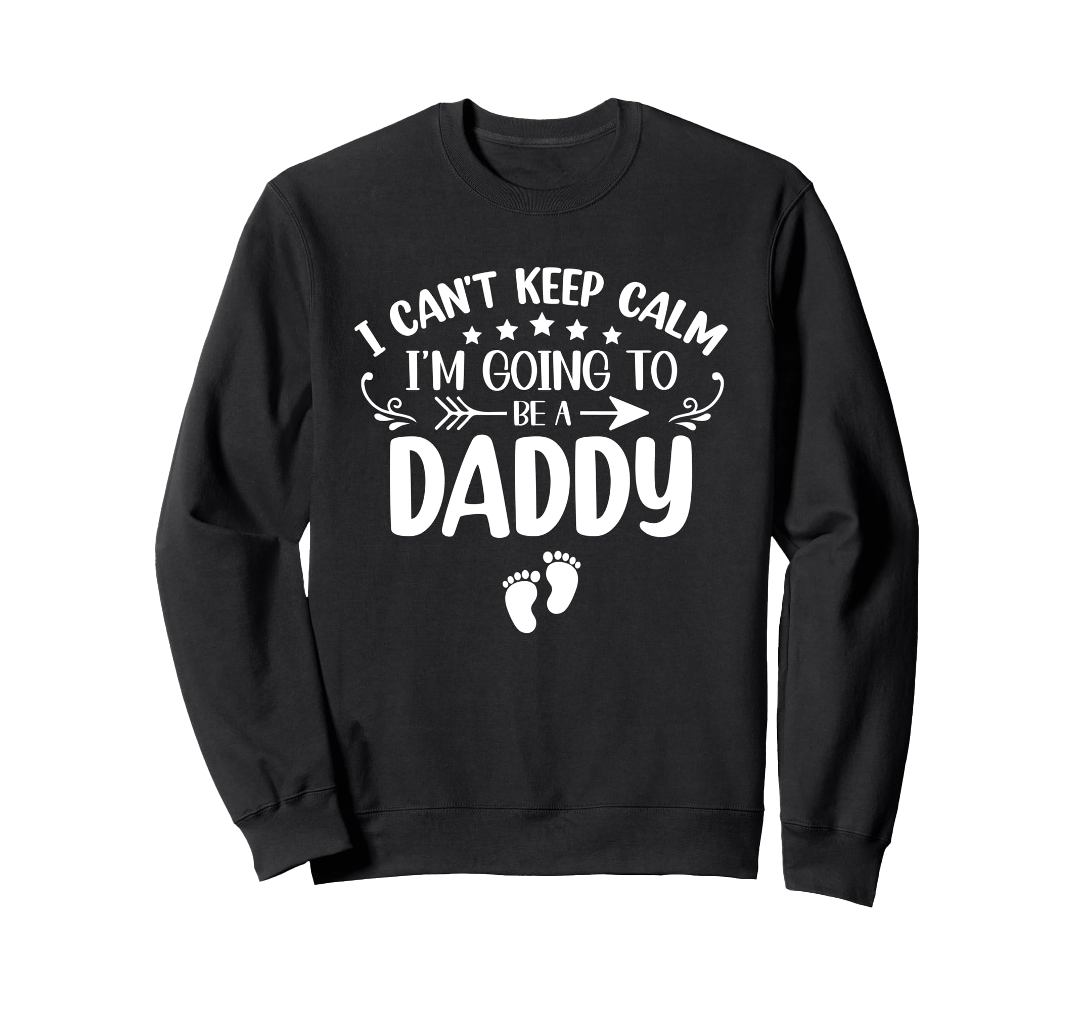 I Cant Keep Calm Im Going To Be Sweatshirt - Trendy Graphic Men Women - T-Shirt, Sweatshirt, Hoodie