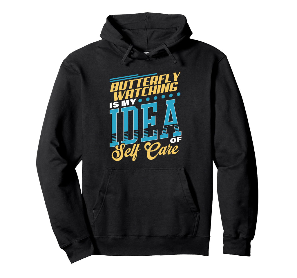 Butterfly Watching Is My Self Care Hoodie - Aesthetic Graphic for Adults - T-Shirt, Sweatshirt, Hoodie
