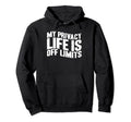 Antisocial My Private Life Is Off Limits Hoodie - Unique Graphic Unisex - T-Shirt, Sweatshirt, Hoodie