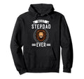 Best Stepdad Ever Step Father Hoodie - Fun Novelty Design Unisex - T-Shirt, Sweatshirt, Hoodie