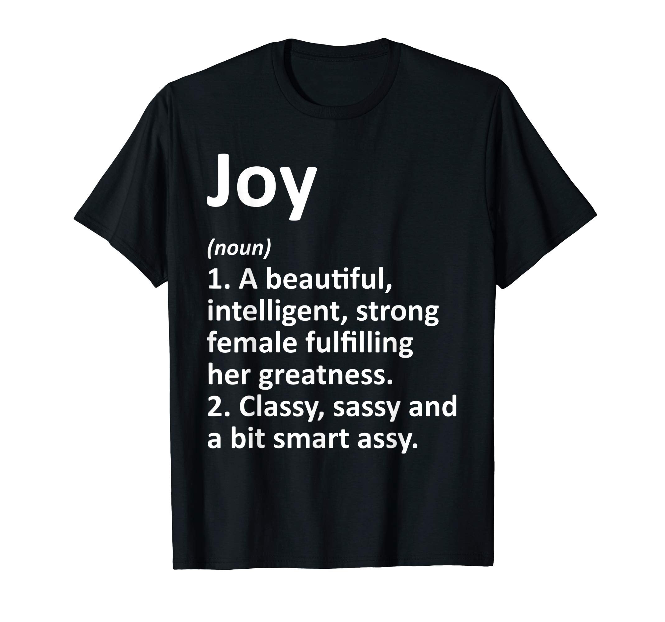 Joy Definition Personalized Name Funny T-Shirt - Unique Graphic for Adults - T-Shirt, Sweatshirt, Hoodie