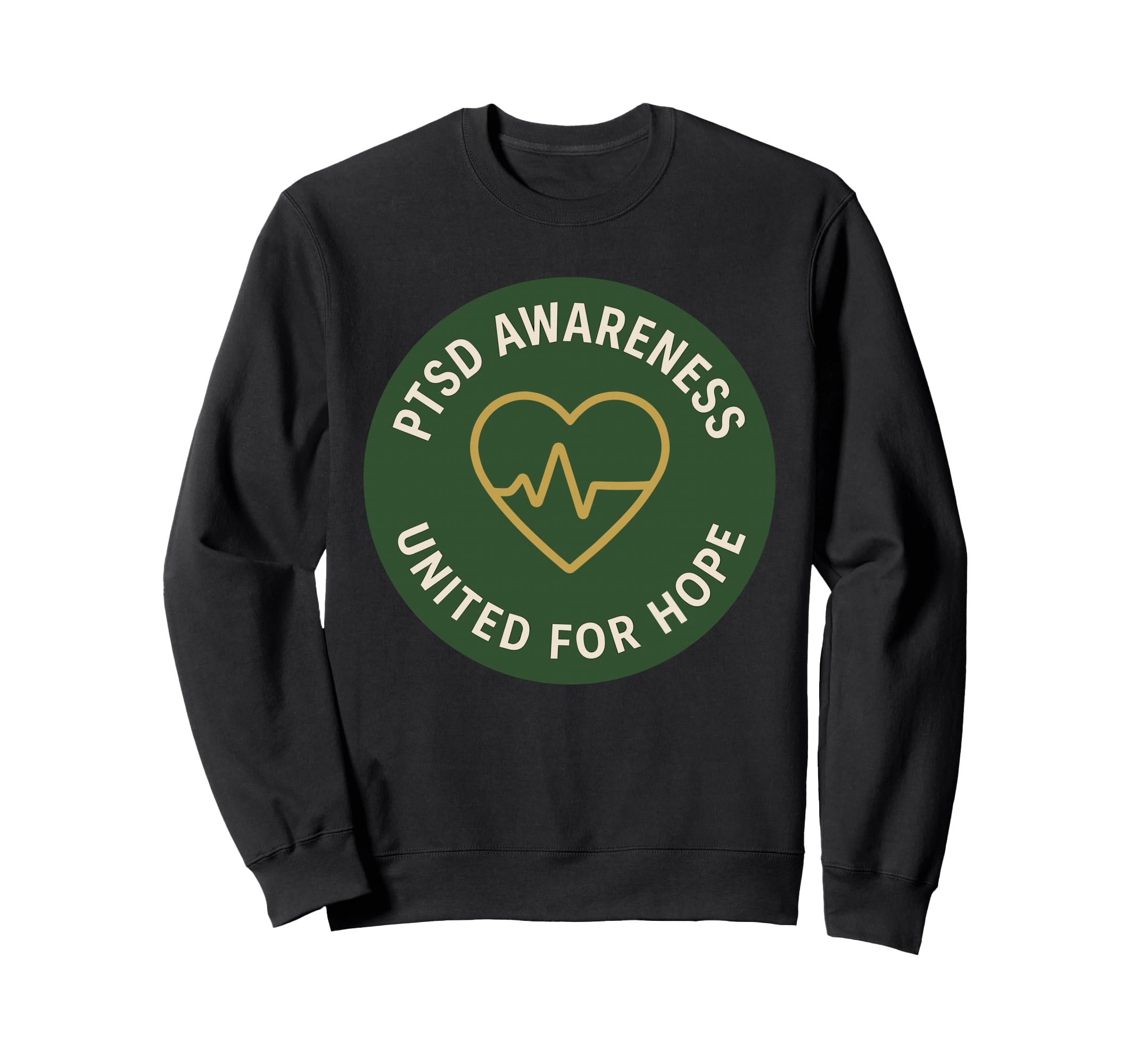 Ptsd Awareness Mental Health Sweatshirt - Custom Art Print for Adults - T-Shirt, Sweatshirt, Hoodie