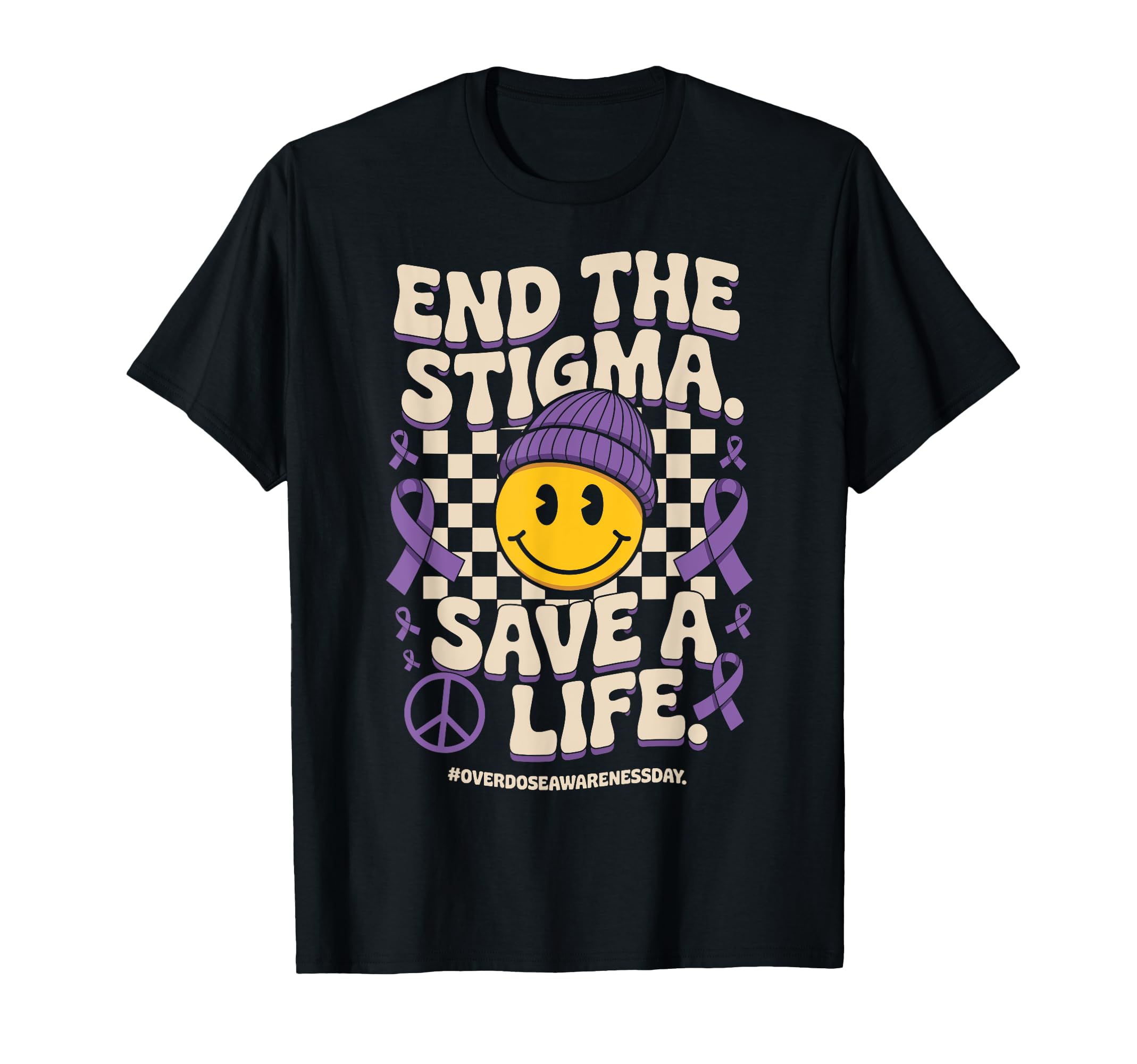 End Stigma Save Life Groovy Overdose T-Shirt - Unique Graphic Men Women - T-Shirt, Sweatshirt, Hoodie