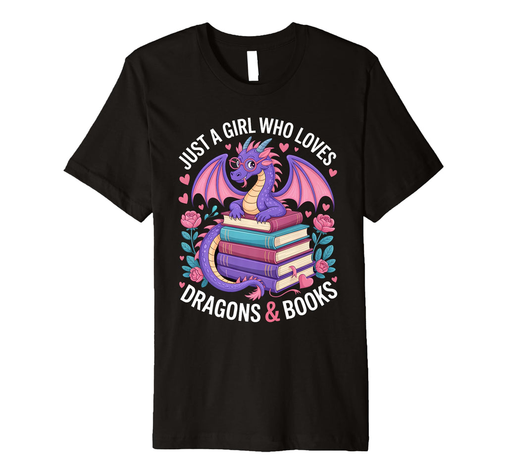Just Who Loves Dragons And Books T-Shirt - Custom Art Print Men Women - T-Shirt, Sweatshirt, Hoodie