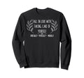 Fall Love Taking Care Yourself Sweatshirt - Streetwear Style Men Women - T-Shirt, Sweatshirt, Hoodie