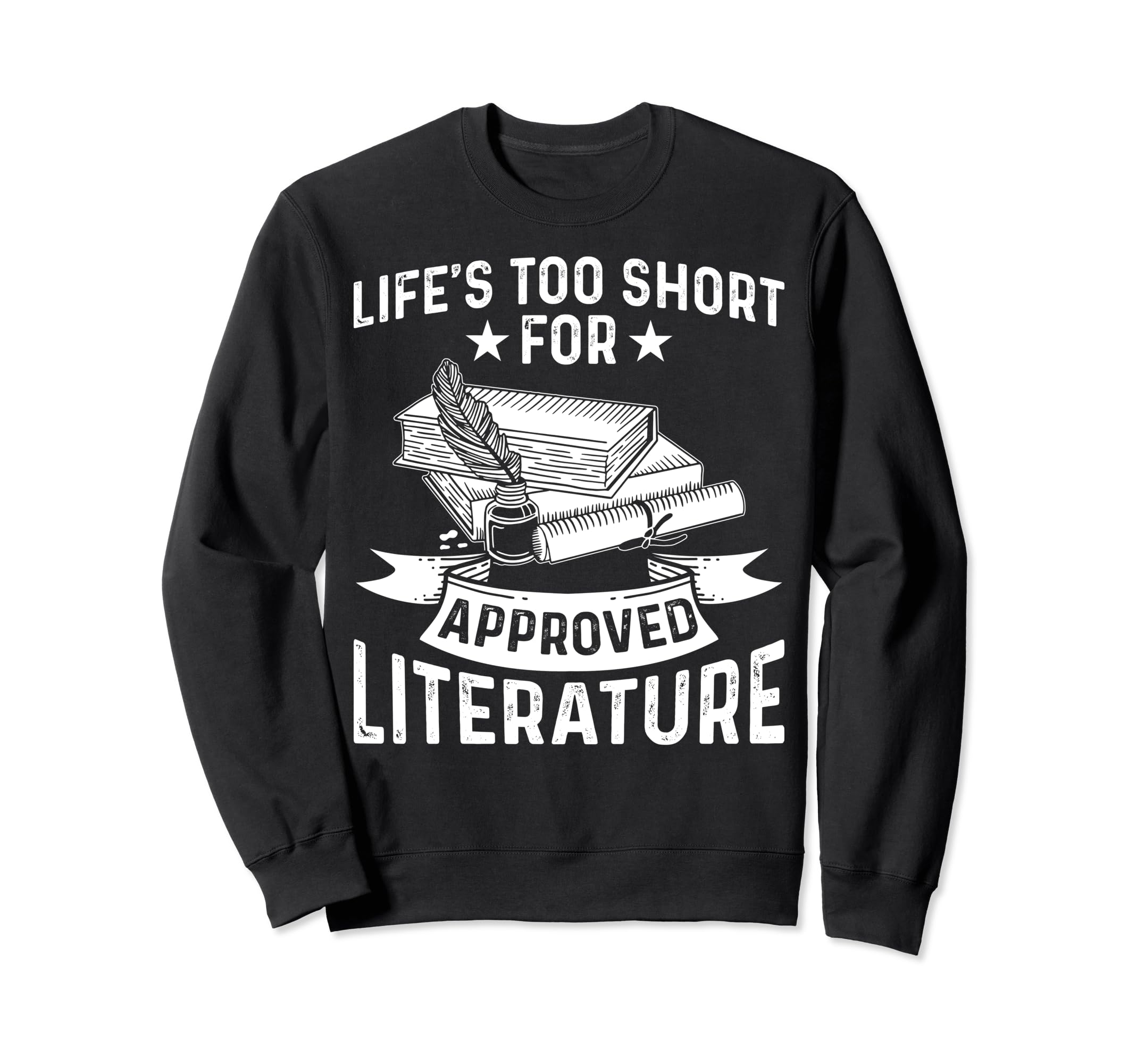 Reader Lifes To Short Approved Sweatshirt - Custom Art Print Men Women - T-Shirt, Sweatshirt, Hoodie